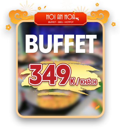 Buffet 349.000 VNĐ